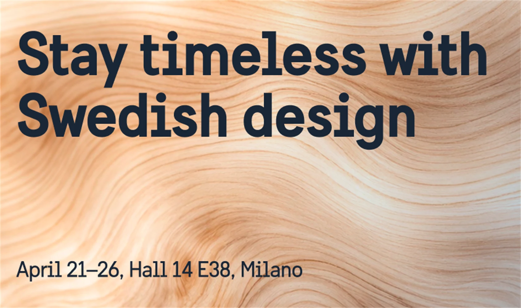 Header - Stay timeless with Swedish design.